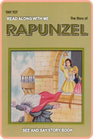 Tiny Tot-The Story Of Rapunzel
